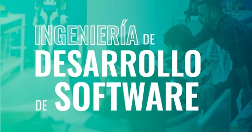 Ingeniería de Desarrollo de Software