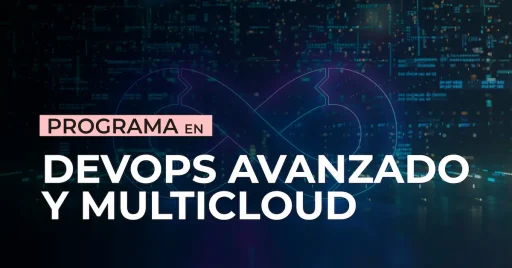 Programa en DevOps Avanzado y Multicloud